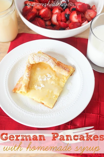 German Pancakes with homemade syrup! These are so easy - one pan to make a huge amount of pancakes!