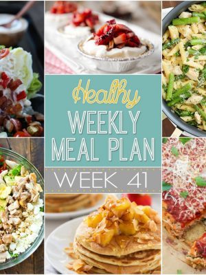 Healthy Weekly Meal Plan #41 - we've made the weekly menu planning easy for you by putting together a list of dinners for the week plus a lunch, snack, side dish and dessert! Bonus? They're all healthy!
