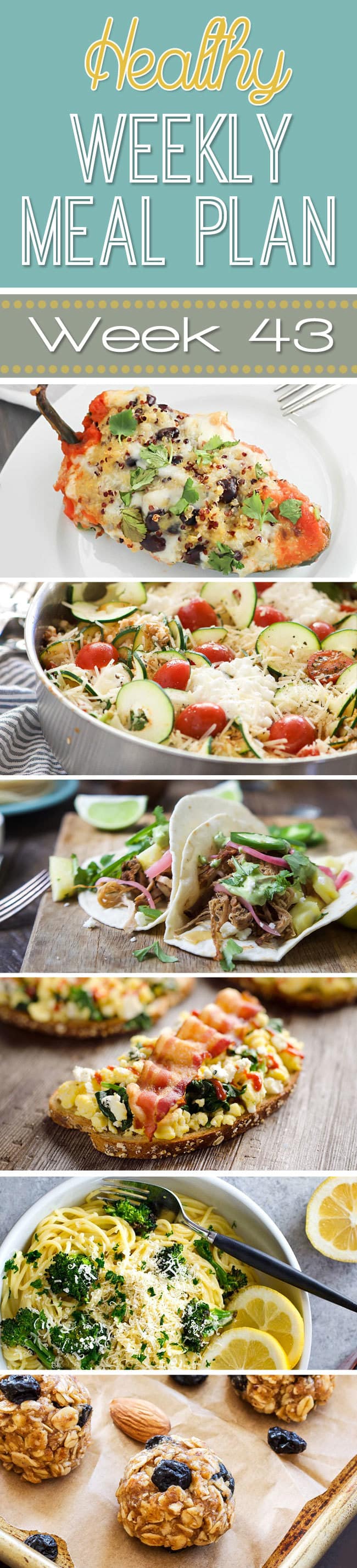 Healthy Weekly Meal Plan #43 is packed full of healthy dinners as well as a healthy lunch, snack, side dish and dessert, too! You won't want to miss this weeks healthy weekly meal plan! Get planning!