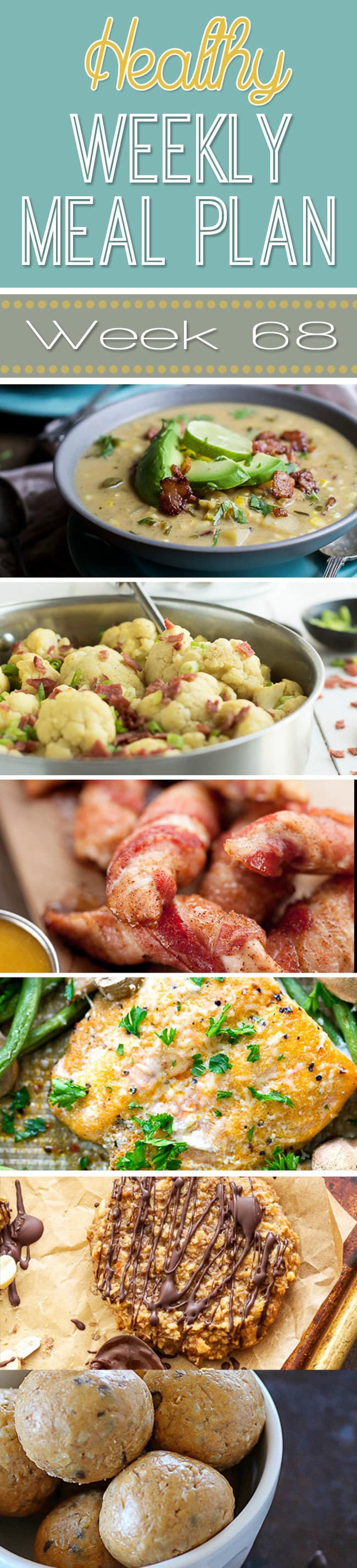 Healthy Weekly Meal Plan #68 - get your weekly menu ready for the week with these easy and healthy dinner ideas! Don't forget the healthy breakfast, lunch, snack and side dish recipes, too! You're welcome. ;)